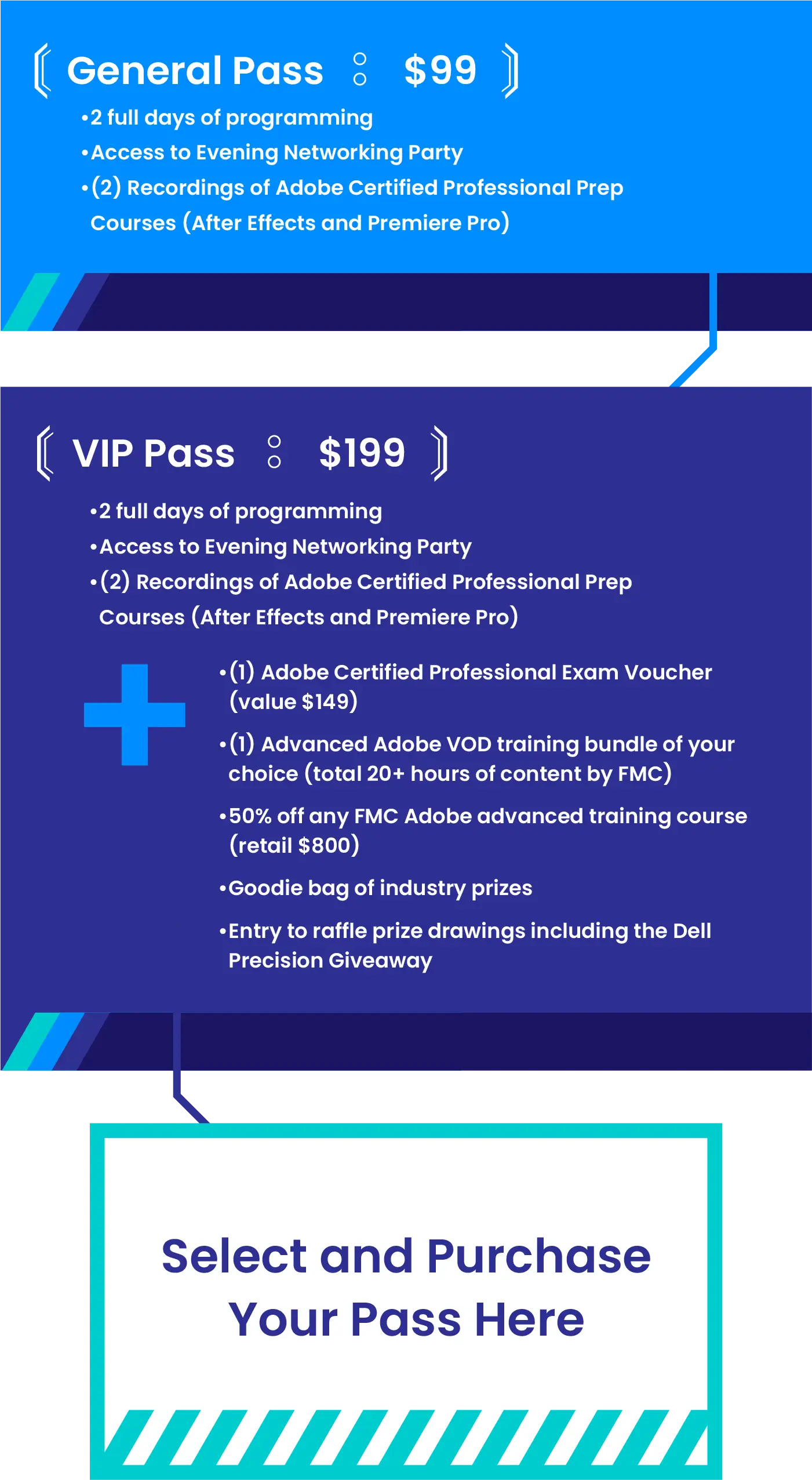 Adobe Video World Registration options - Click here to select and purchase a pass